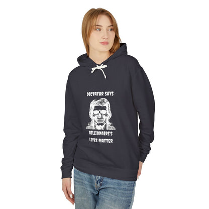 Billionaire's Lives Matter - Hoodie