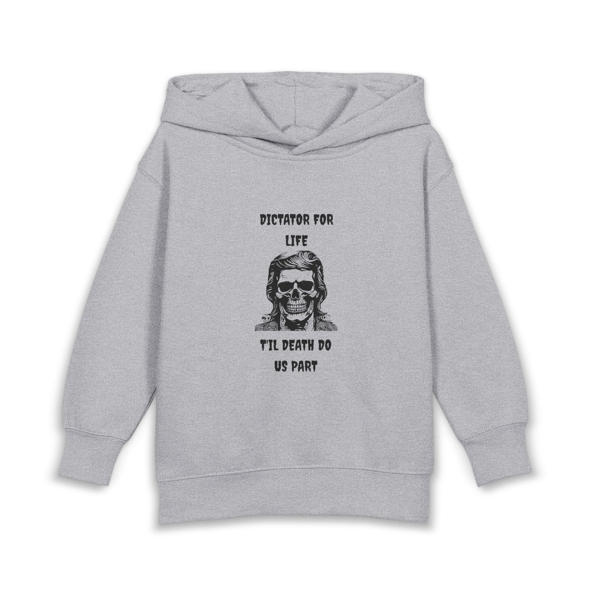 Dictator For Life-Hoodie