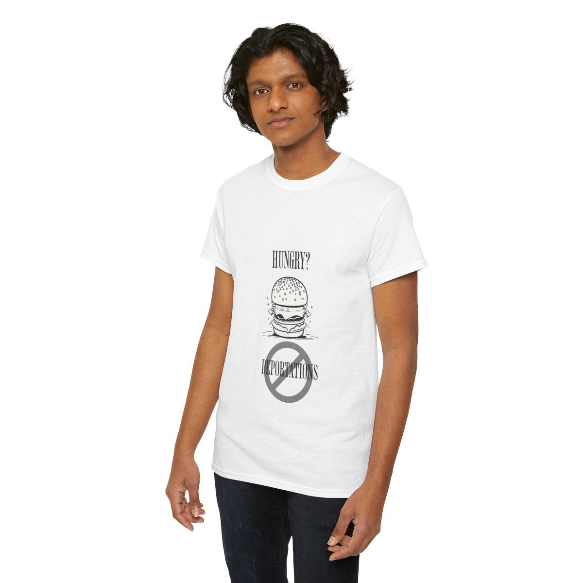 Hungry? - Stop Deportations-T-Shirt